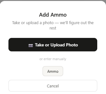The Add Ammo modal offering Take or Upload Photo or manual entry