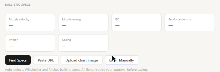 Empty Ballistic Specs section with Muzzle velocity, Muzzle energy, BC, and Sectional density fields all blank, and four buttons: Find Specs, Paste URL, Upload chart image, Enter Manually